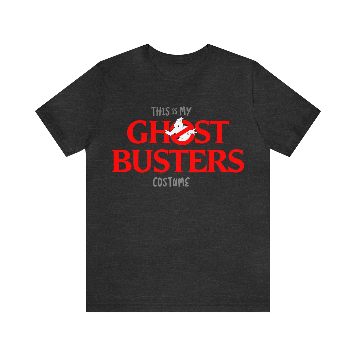 This is My GHOST BUSTERS Costume Funny Halloween Couples Unisex Jersey Short Sleeve Tee