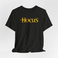 HOCUS Couples HALLOWEEN Costume Funny Movie Unisex Jersey Short Sleeve Tee Unisex