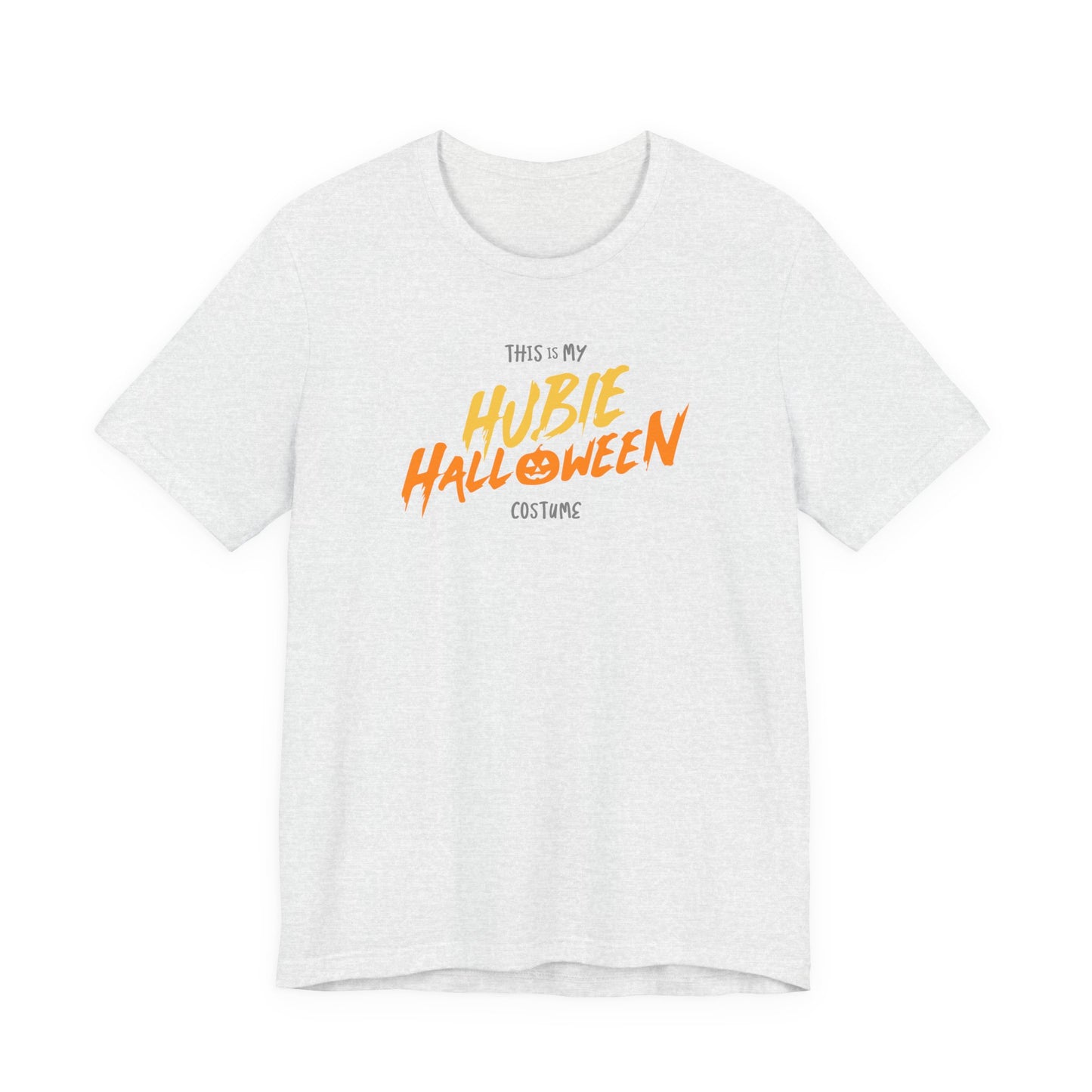 This is My Hubie Halloween Costume Funny Movie Unisex Jersey Short Sleeve Tee Unisex