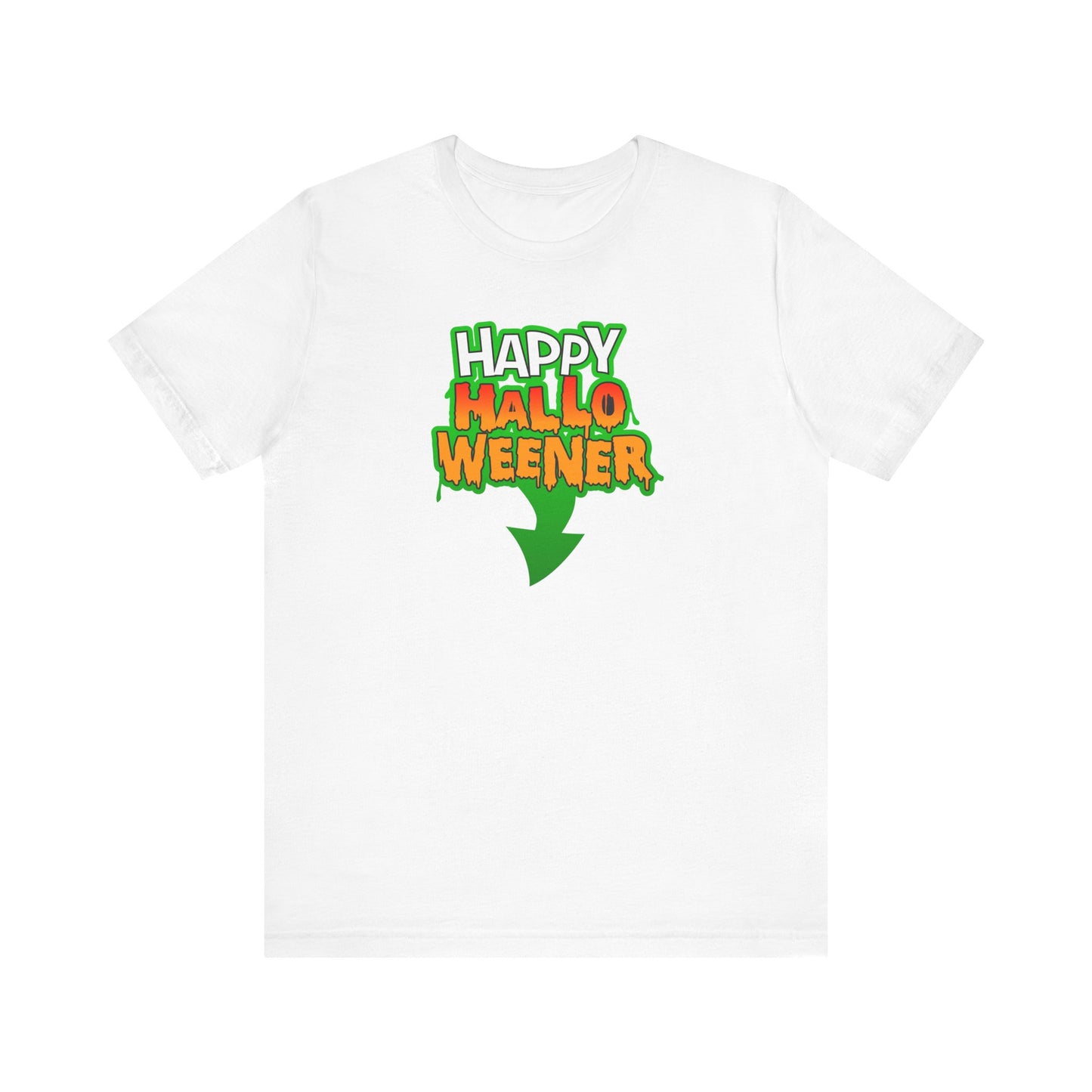 HAPPY HALLO WEENER Funny Hubie Halloween Movie Unisex T-Shirt Cool Graphic Tee Vulgar Gift