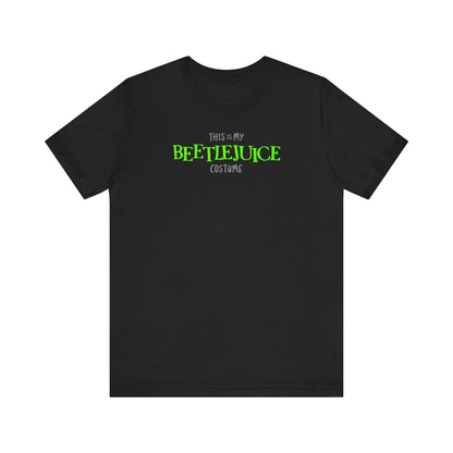 This is My BEETLEJUICE HALLOWEEN Costume Funny Movie Jason Unisex Jersey Short Sleeve Tee Couples Unisex