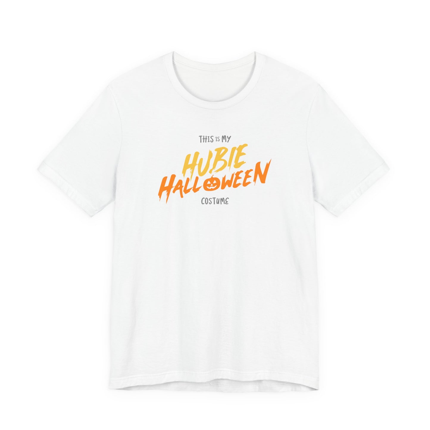 This is My Hubie Halloween Costume Funny Movie Unisex Jersey Short Sleeve Tee Unisex
