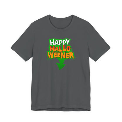 HAPPY HALLO WEENER Funny Hubie Halloween Movie Unisex T-Shirt Cool Graphic Tee Vulgar Gift