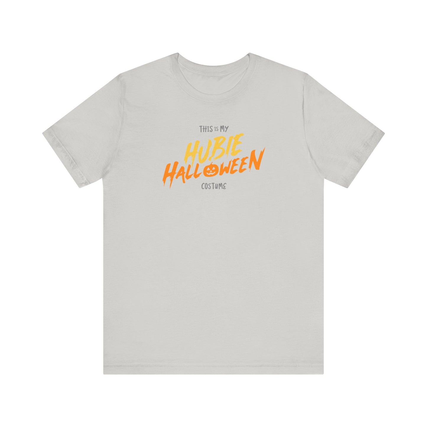 This is My Hubie Halloween Costume Funny Movie Unisex Jersey Short Sleeve Tee Unisex