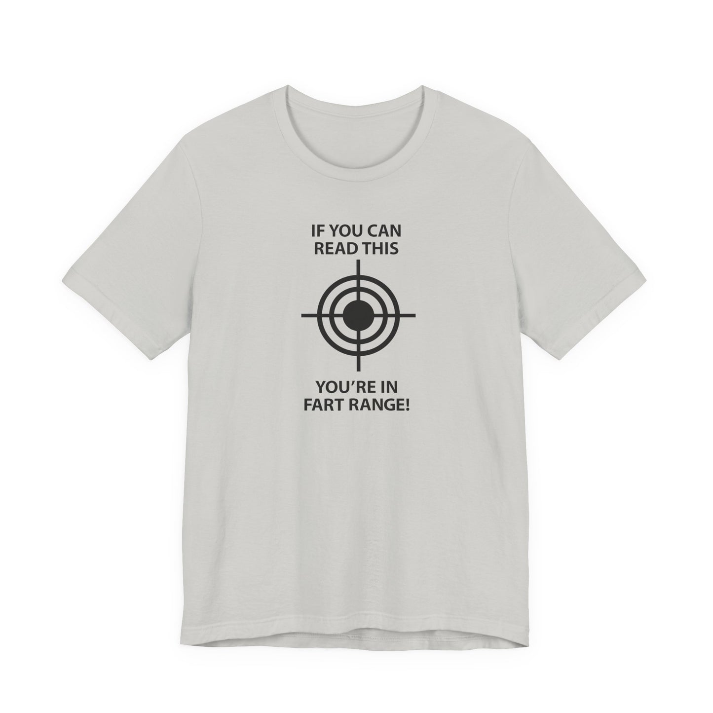 If You Can Read This You're in FART RANGE Hubie Halloween Funny Movie Costume Unisex Short Sleeve Tee