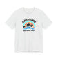 KAYAKING GETS ME WET Hubie Halloween Funny Movie Costume Unisex Short Sleeve Tee
