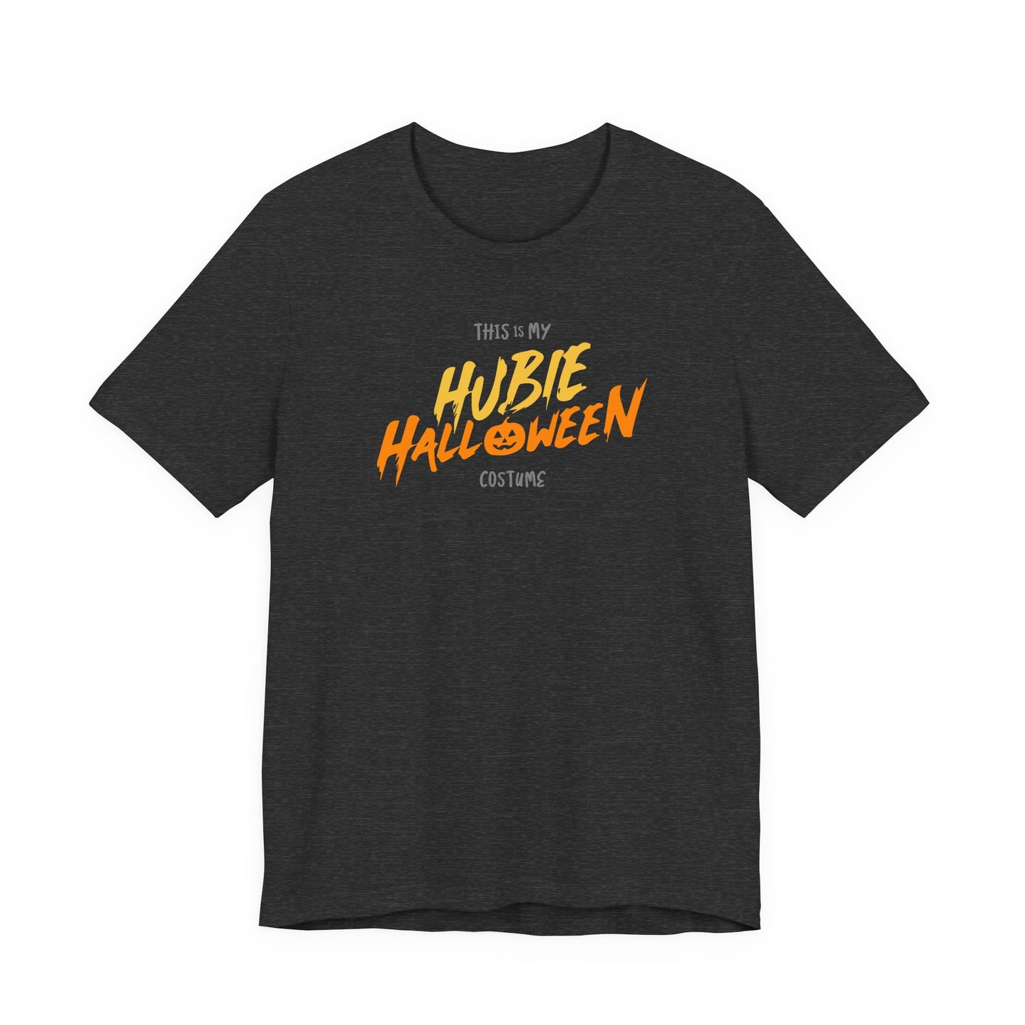 This is My Hubie Halloween Costume Funny Movie Unisex Jersey Short Sleeve Tee Unisex