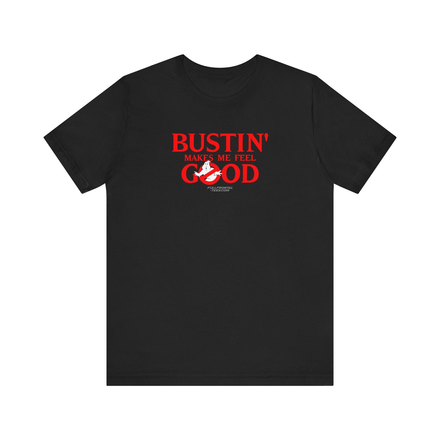 BUSTIN' MAKES ME FEEL GOOD GHOST BUSTERS Costume Funny Halloween Couples Unisex Jersey Short Sleeve Tee