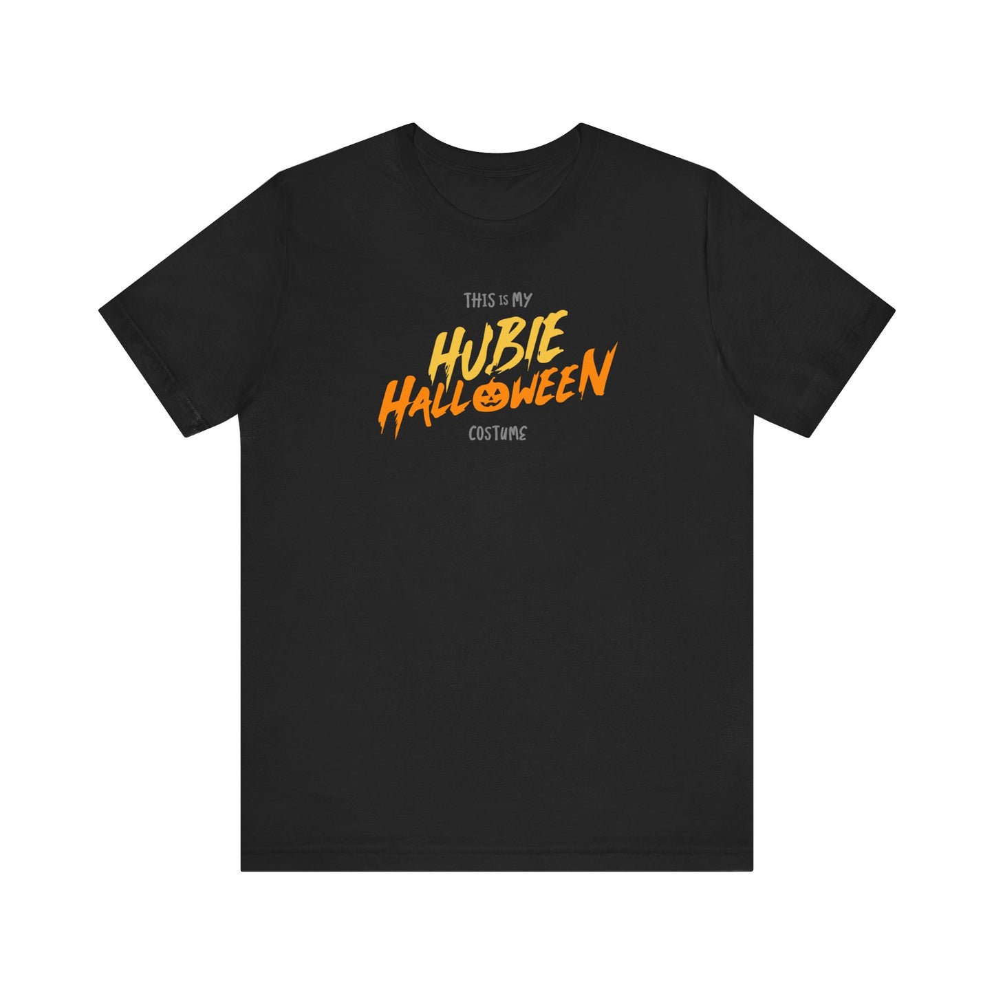 This is My Hubie Halloween Costume Funny Movie Unisex Jersey Short Sleeve Tee Unisex