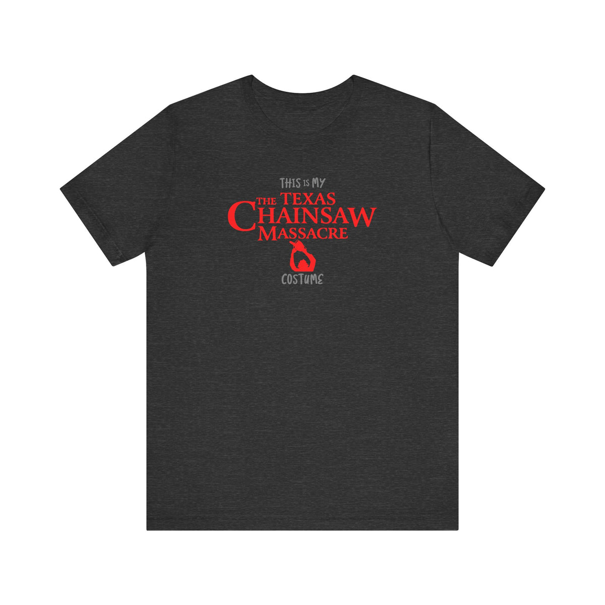 This is My Texas Chainsaw Massacre Costume Scary Halloween Movie Couples Unisex Jersey Short Sleeve Tee