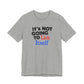 It's NOT GOING TO LICK ITSELF Hubie Halloween Funny Movie Costume Unisex Short Sleeve Tee