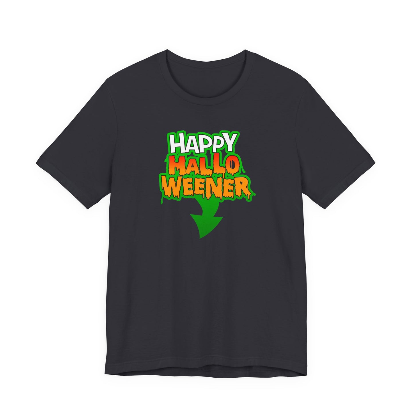 HAPPY HALLO WEENER Funny Hubie Halloween Movie Unisex T-Shirt Cool Graphic Tee Vulgar Gift