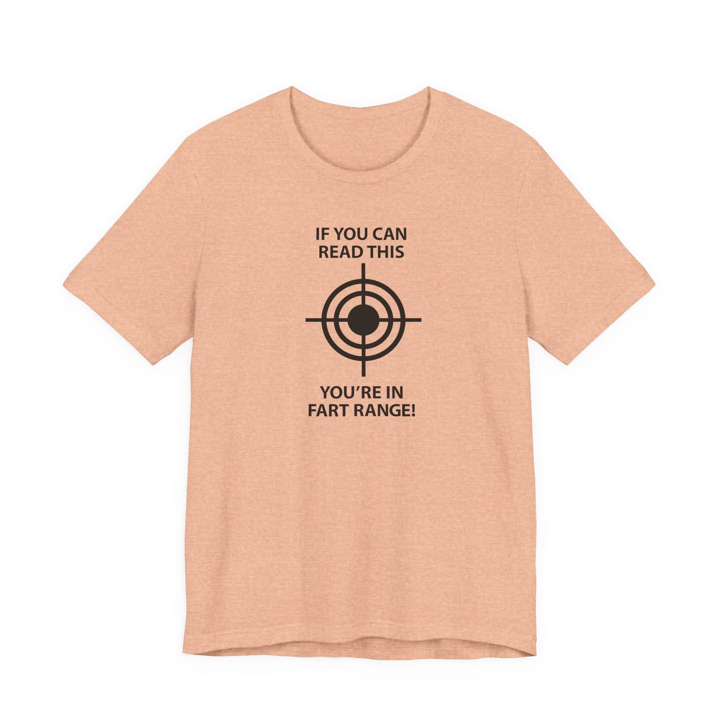 If You Can Read This You're in FART RANGE Hubie Halloween Funny Movie Costume Unisex Short Sleeve Tee